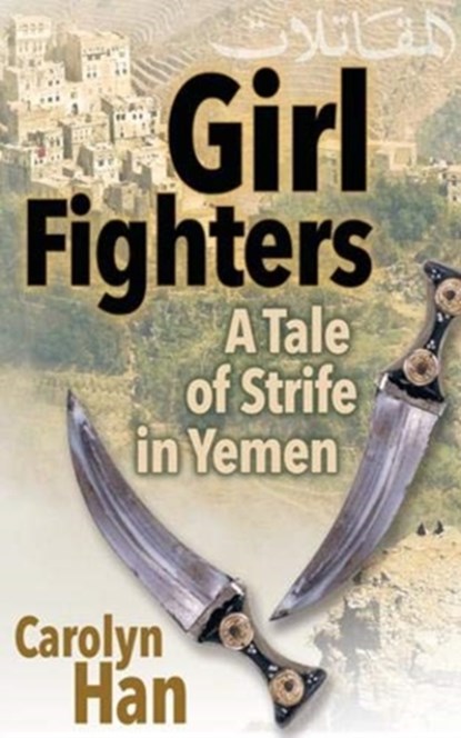 Girl Fighters, Carolyn Han - Paperback - 9781951082239