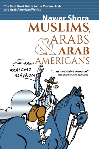 Muslims, Arabs, and Arab-Americans, Nawar Shora - Paperback - 9781951082406