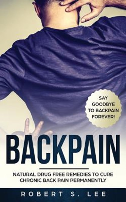 Back Pain, Robert S Lee - Paperback - 9781951083489