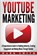 YouTube Marketing, Mark Smith - Paperback - 9781951103194