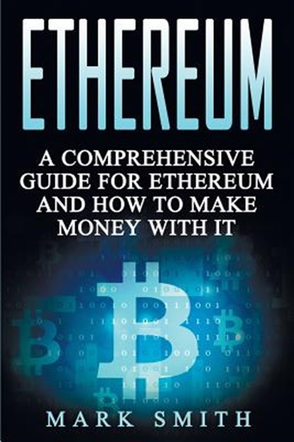 Ethereum, Mark Smith - Paperback - 9781951103385