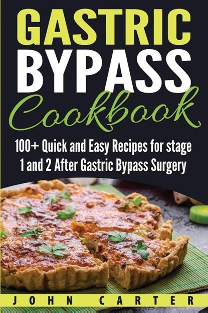 Gastric Bypass Cookbook, John Carter - Paperback - 9781951103651