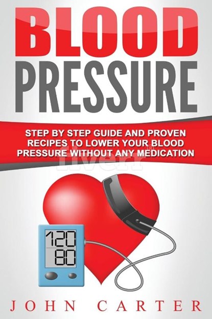 Blood Pressure, John Carter - Paperback - 9781951103743