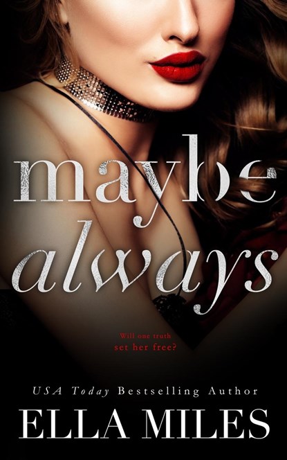 Maybe Always, Ella Miles - Paperback - 9781951114152