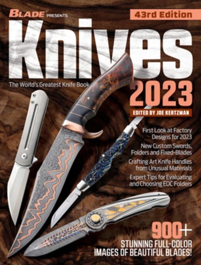 Knives 2023, 43rd Edition, Joe Kertzman - Paperback - 9781951115746