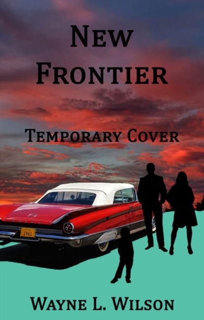 New Frontier, Wayne L. Wilson - Paperback - 9781951122874
