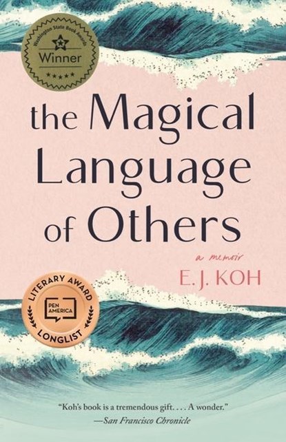Koh, E: Magical Language of Others, E J Koh - Paperback - 9781951142278