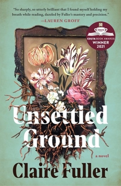UNSETTLED GROUND, Claire Fuller - Gebonden - 9781951142483