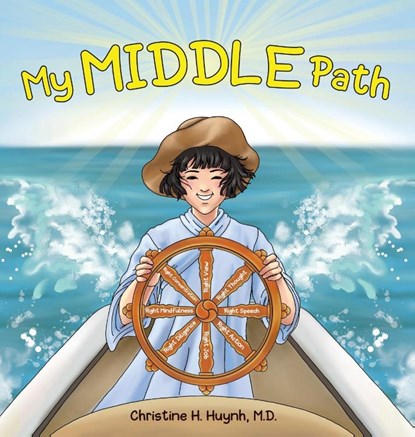 My Middle Path, Christine H Huynh - Gebonden - 9781951175108