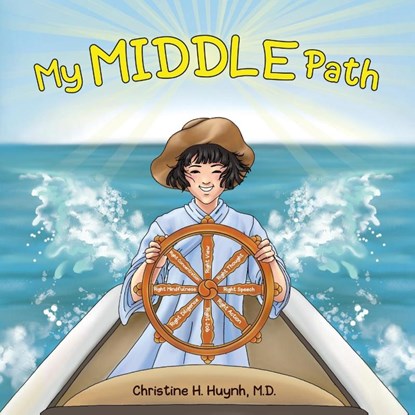 My Middle Path, Christine H Huynh - Paperback - 9781951175115