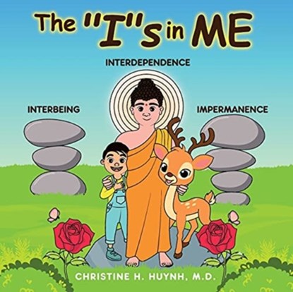 The Is in Me, CHRISTINE H,  M D Huynh - Paperback - 9781951175139