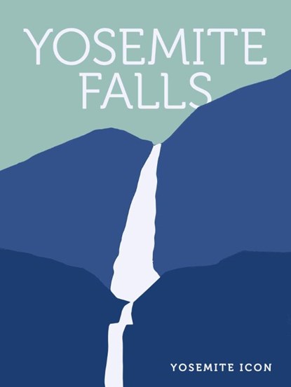 Yosemite Falls, Yosemite Conservancy - Gebonden - 9781951179205