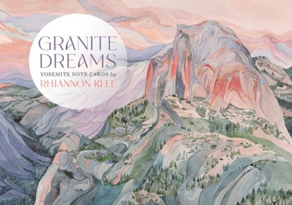 Granite Dreams: Yosemite Note Cards [With Envelope], Rhiannon Klee Williams - Gebonden - 9781951179311