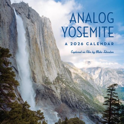 Analog Yosemite 2026 Plastic-Free Wall Calendar: Captured on Film, Blake Johnston - Gebonden - 9781951179434