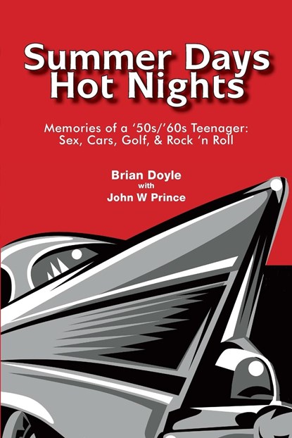 Summer Days Hot Nights, Brian Doyle - Paperback - 9781951188276