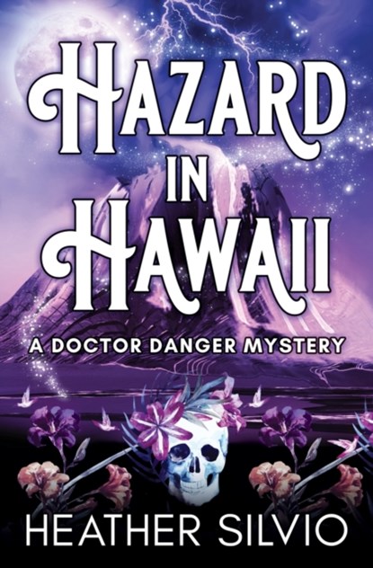 Hazard in Hawaii, Heather Silvio - Paperback - 9781951192143