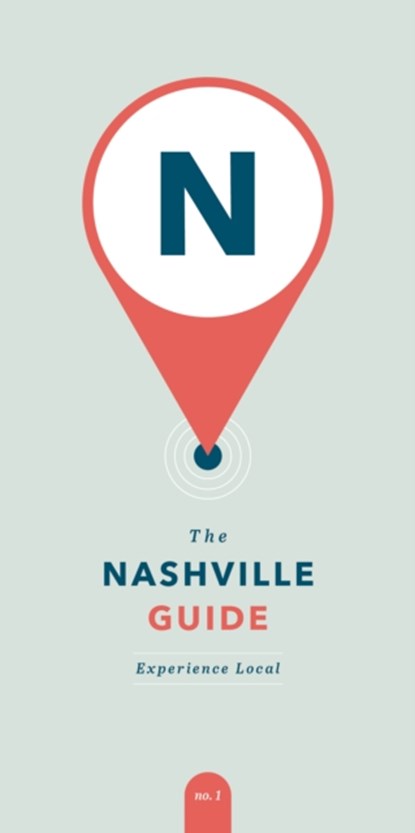 The Nashville Guide, Abby Demmer - Paperback - 9781951217044
