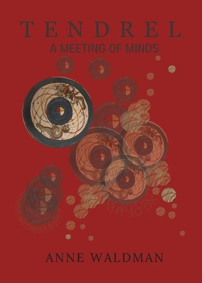 Tendrel, Anne Waldman - Paperback - 9781951226190