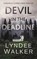 Devil in the Deadline, WALKER,  LynDee - Paperback - 9781951249168
