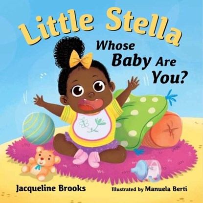 Little Stella, Whose Baby Are You?, Jacqueline Brooks - Gebonden - 9781951257941