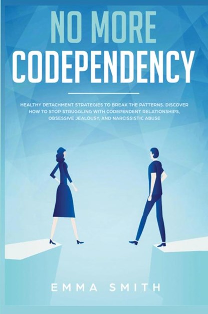 No More Codependency, Emma Smith - Paperback - 9781951266554