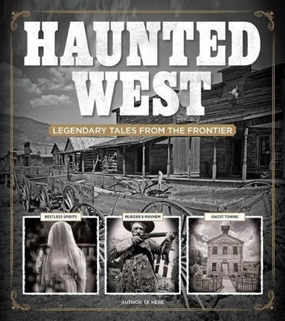 Haunted West, Michael Fleeman - Gebonden - 9781951274801