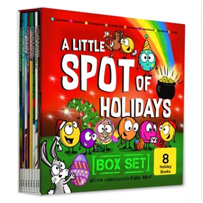 A Little Spot of Holidays Book Box Set (Books 41-48: Christmas, Halloween, Thanksgiving, Valentine's Day, Easter, St. Patty's Day, Scribble Day, Celeb, Diane Alber - Paperback - 9781951287887