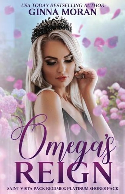 Omega's Reign, Ginna Moran - Paperback - 9781951314965