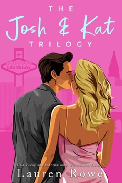 The Josh & Kat Trilogy, Lauren Rowe - Paperback - 9781951315436