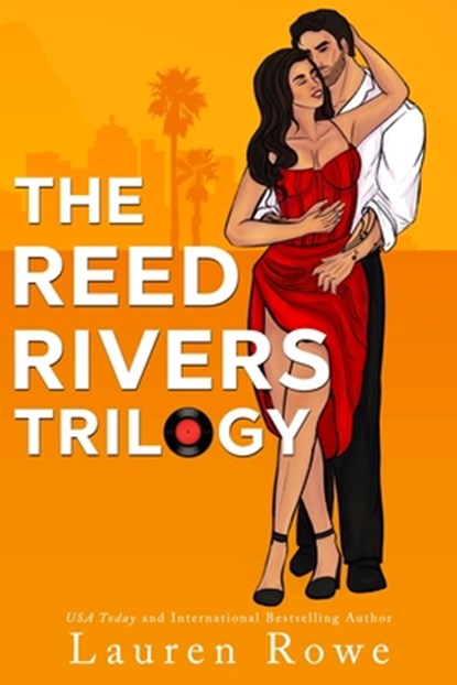 The Reed Rivers Trilogy, Lauren Rowe - Paperback - 9781951315856