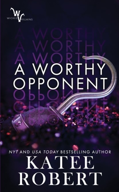 A Worthy Opponent, Katee Robert - Paperback - 9781951329006