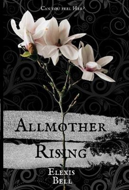 Allmother Rising, BELL,  Elexis - Gebonden - 9781951335144