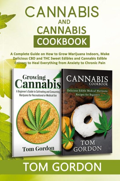 Cannabis & Cannabis Cookbook, Tom Gordon - Paperback - 9781951345617