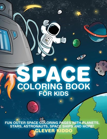 Space Coloring Book for Kids, Clever Kiddo - Paperback - 9781951355654