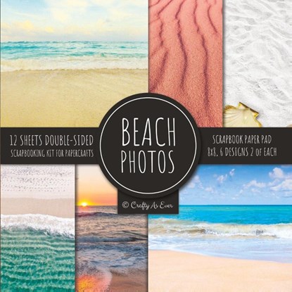 Beach Photos Scrapbook Paper Pad 8x8 Scrapbooking Kit for Papercrafts, Cardmaking, DIY Crafts, Summer Aesthetic Design, Multicolor, Crafty as Ever - Paperback - 9781951373276