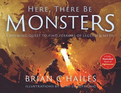 Here, There Be Monsters, Brian C Hailes - Paperback - 9781951374099