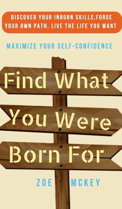 Find What You Were Born For, Zoe McKey - Gebonden - 9781951385576