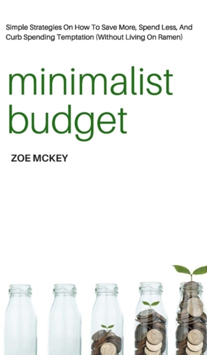 Minimalist Budget, Zoe McKey - Gebonden - 9781951385590
