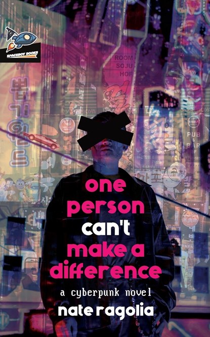One Person Can't Make a Difference, Nate Ragolia - Paperback - 9781951393151
