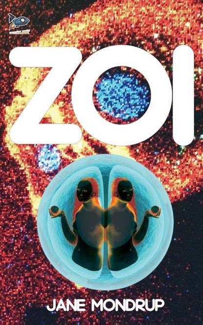 Zoi, Jane Mondrup - Paperback - 9781951393427