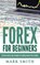 Forex for Beginners, Mark Smith - Gebonden - 9781951404536