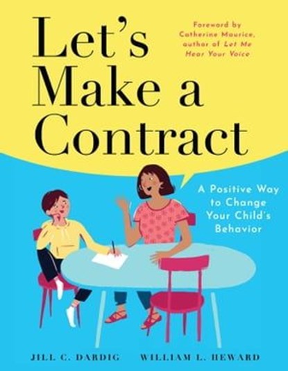 Contracting with Kids, Jill C. Dardig ; William L. Heward - Ebook - 9781951412715