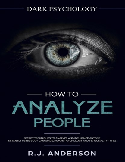 How to Analyze People, R J Anderson - Paperback - 9781951429096