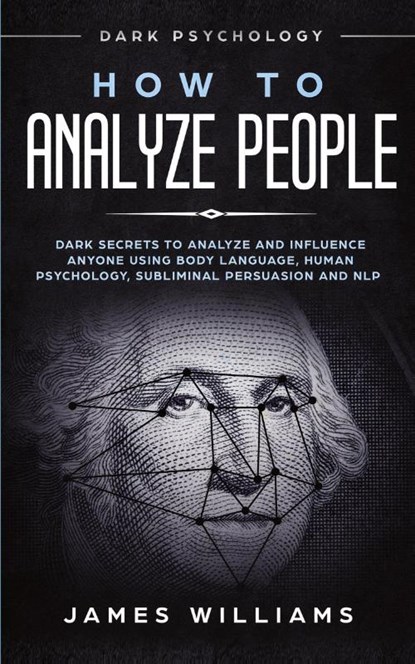 How to Analyze People, James W Williams - Paperback - 9781951429270