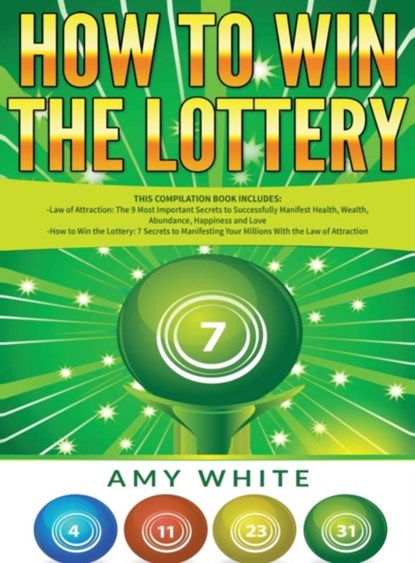 How to Win the Lottery, Amy White ; Ryan James - Gebonden - 9781951429577