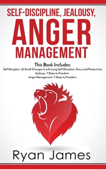 Self-Discipline, Jealousy, Anger Management, Ryan James - Gebonden - 9781951429591