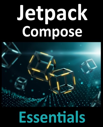 Jetpack Compose Essentials, SMYTH,  Neil - Paperback - 9781951442378