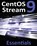 CentOS Stream 9 Essentials, Neil Smyth - Paperback - 9781951442729