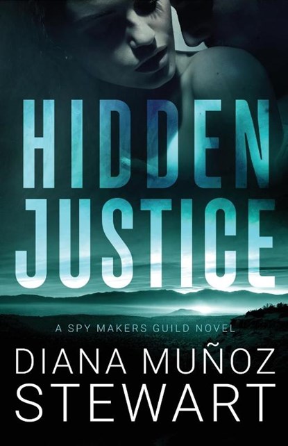 Hidden Justice, Diana Muñoz Stewart - Paperback - 9781951467098