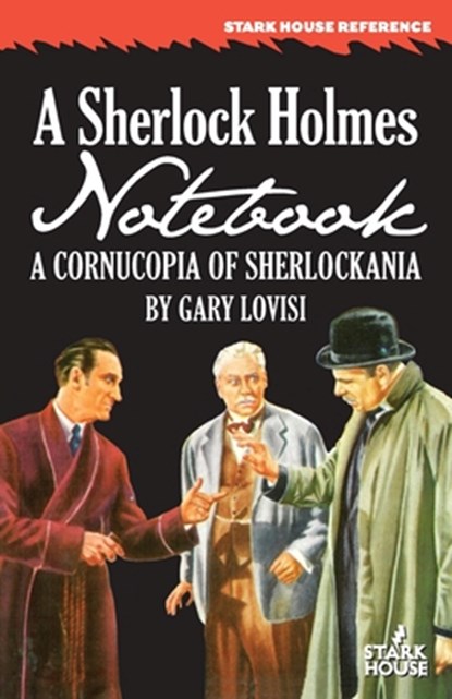 A Sherlock Holmes Notebook, Gary Lovisi - Paperback - 9781951473914